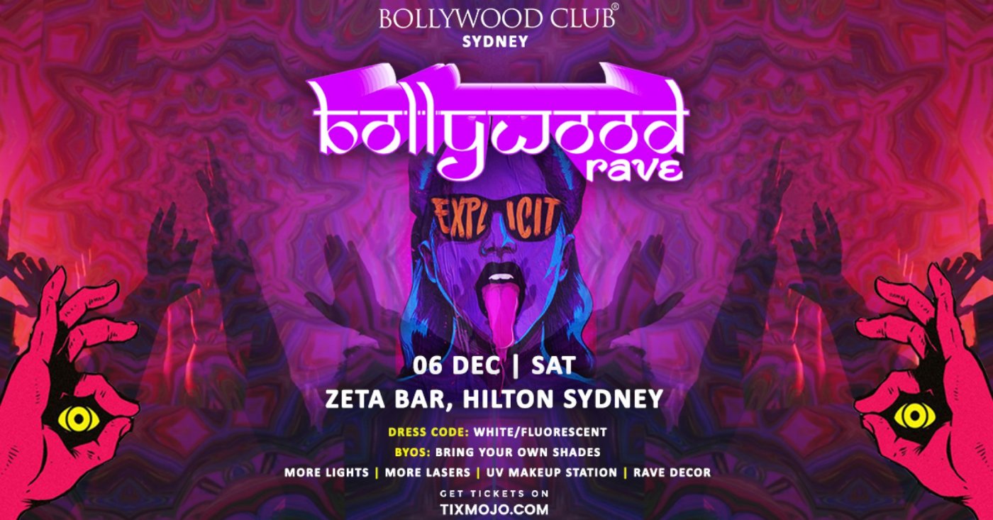 Bollywood Club Presents BOLLYWOOD RAVE at Zeta Bar, Sydney