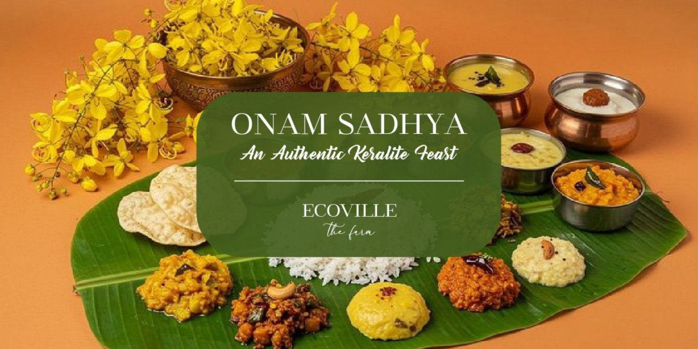 Onam Sadhya | An Authentic Keralite Feast