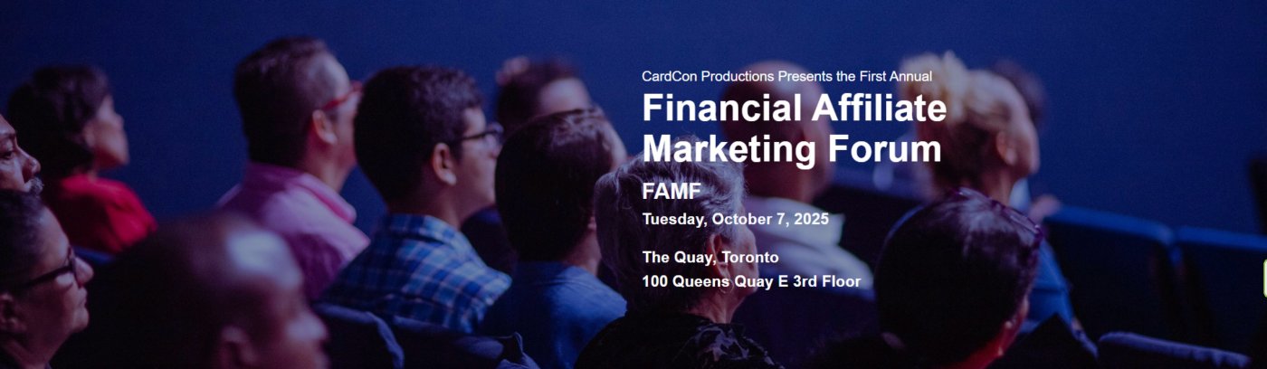 THE CANADIAN FINANCIAL AFFILIATE MARKETING FORUM