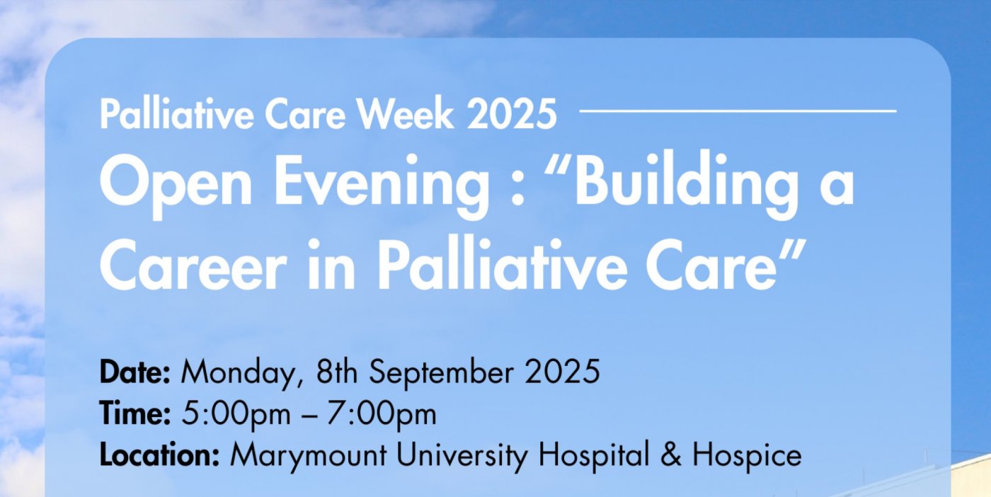 Palliative Care Week 2025 : Marymount Hospice Open Evening - Building a Career in Palliative Care