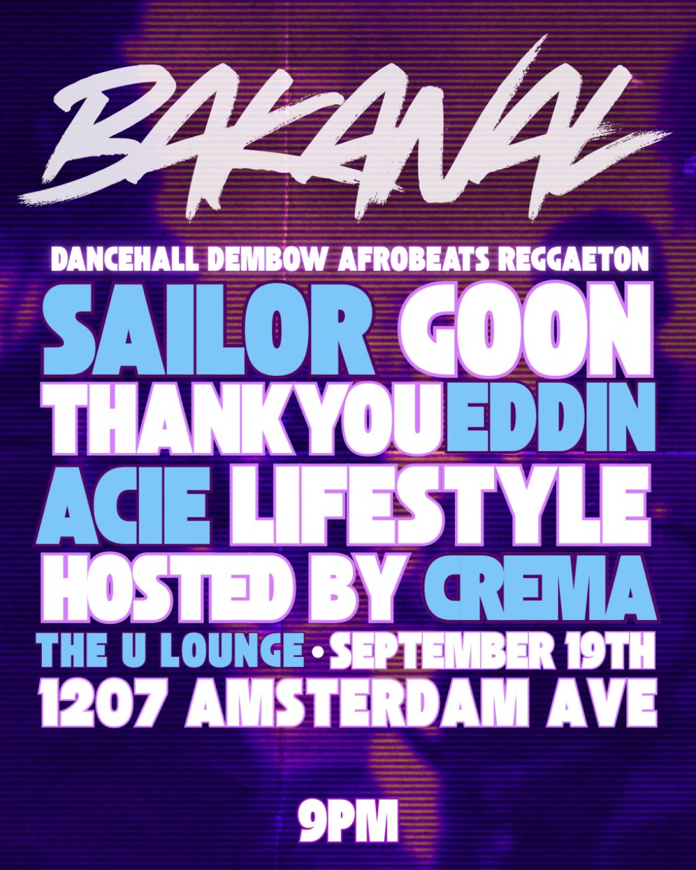 Bakanal: Dancehall Dembow Afrobeats & Reggaeton Party