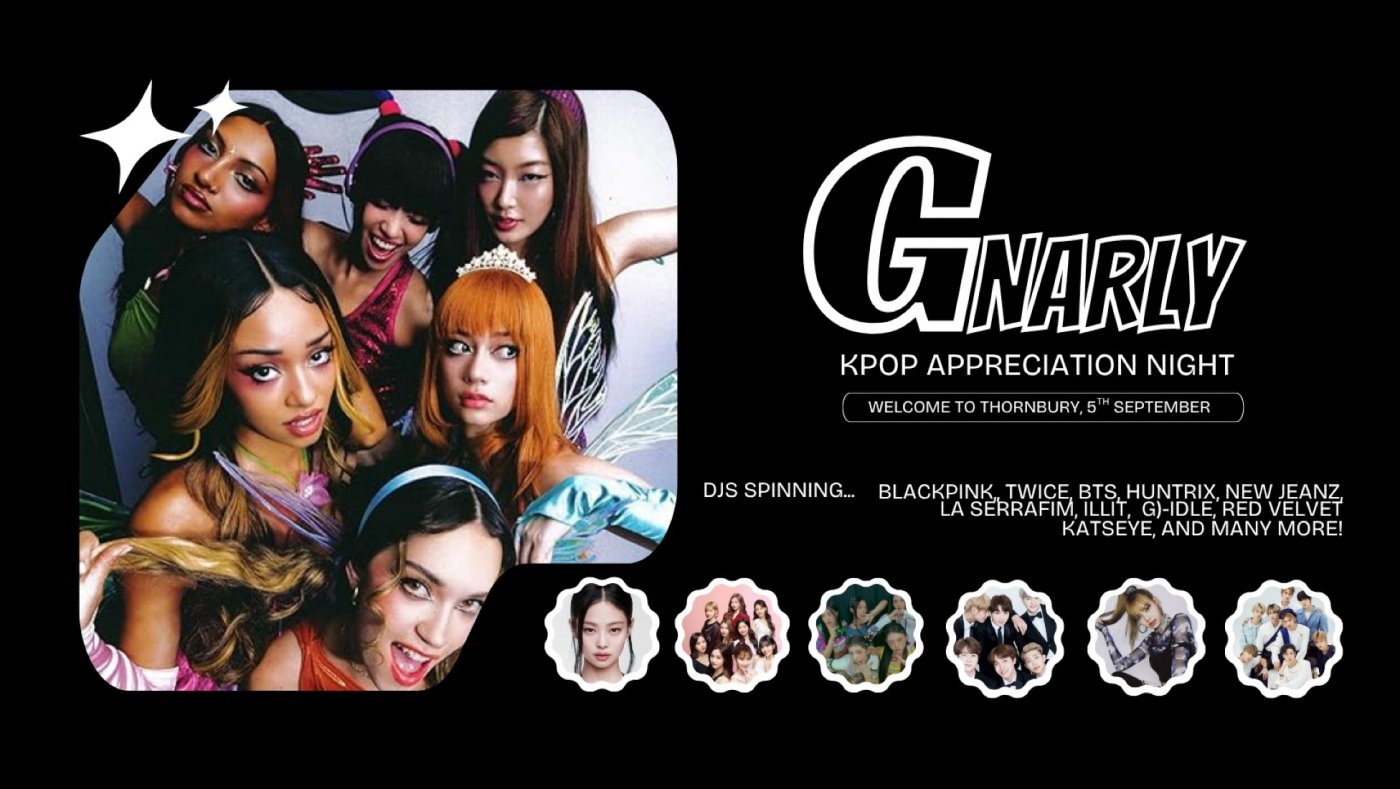 Gnarly | KPOP Night
