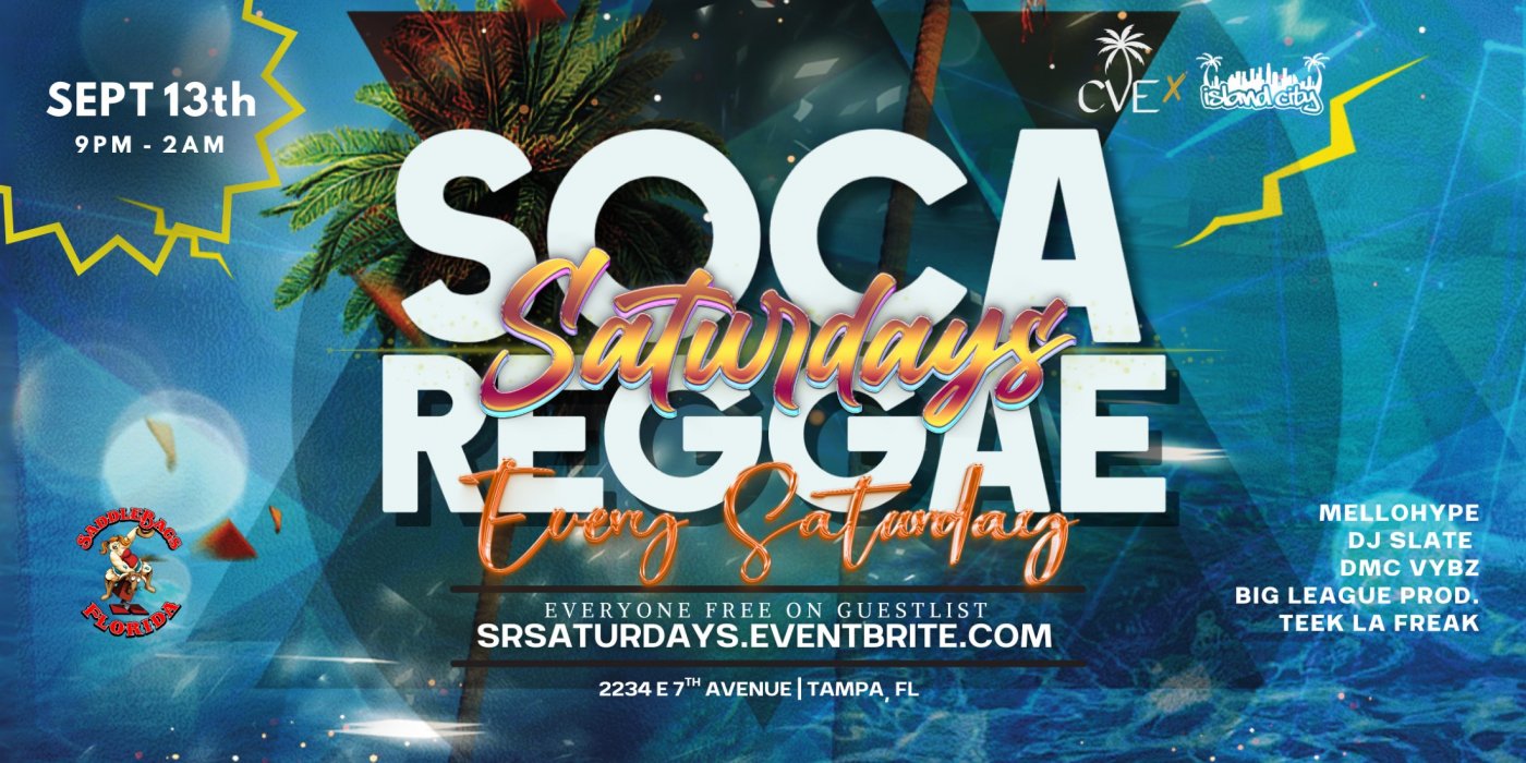 Soca Reggae Saturdays