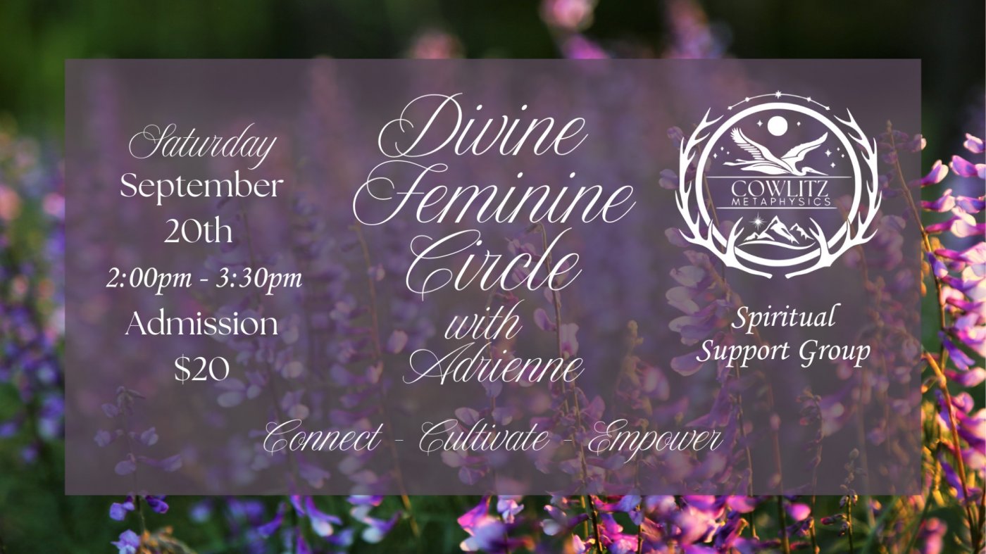 Divine Feminine Circle with Adrienne