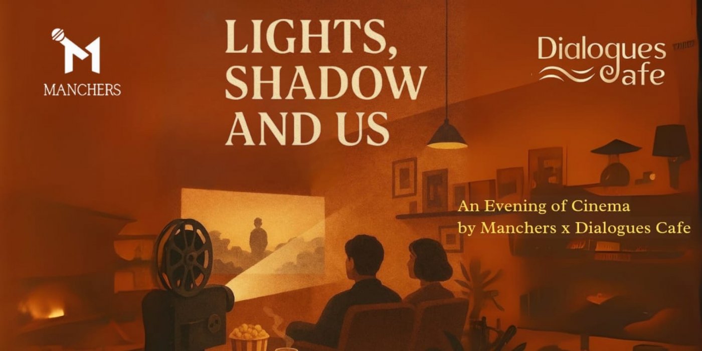 Lights, Shadow and Us - Move Screening