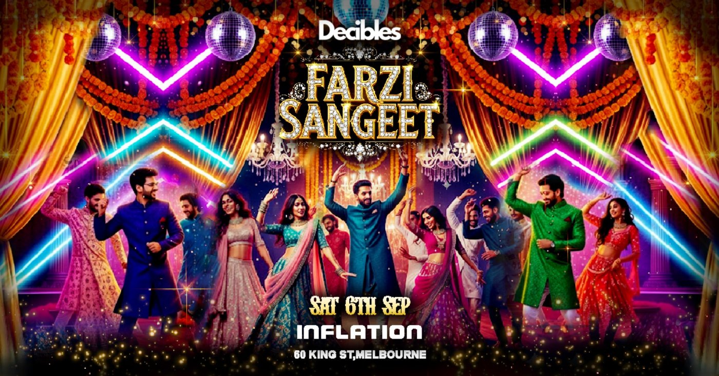 FARZI SANGEET at Inflation Nightclub, Melbourne