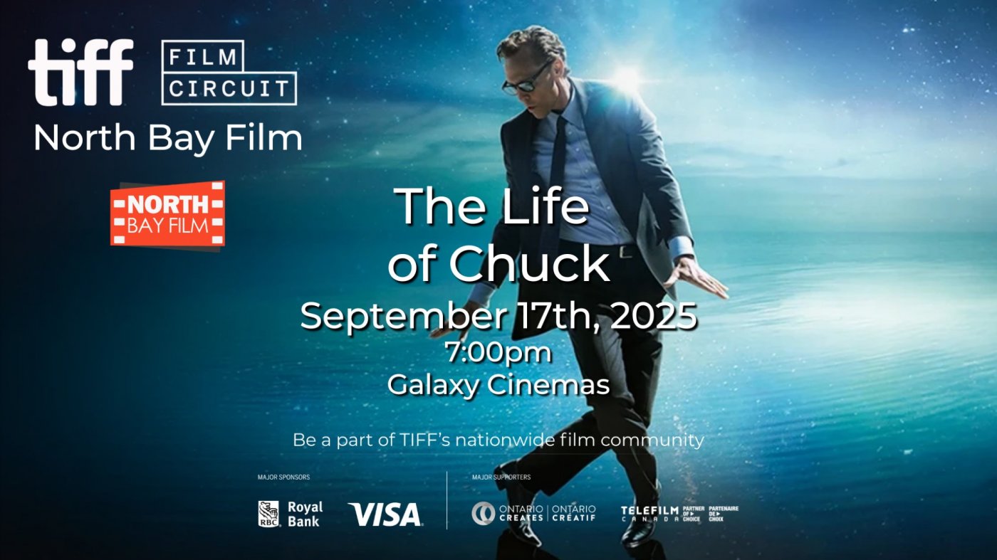 North Bay Film Presents: THE LIFE OF CHUCK