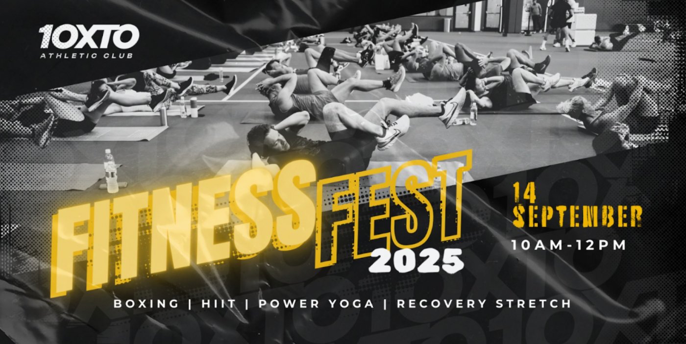 Fitness Fest 2025 at 10XTO Athletic Club