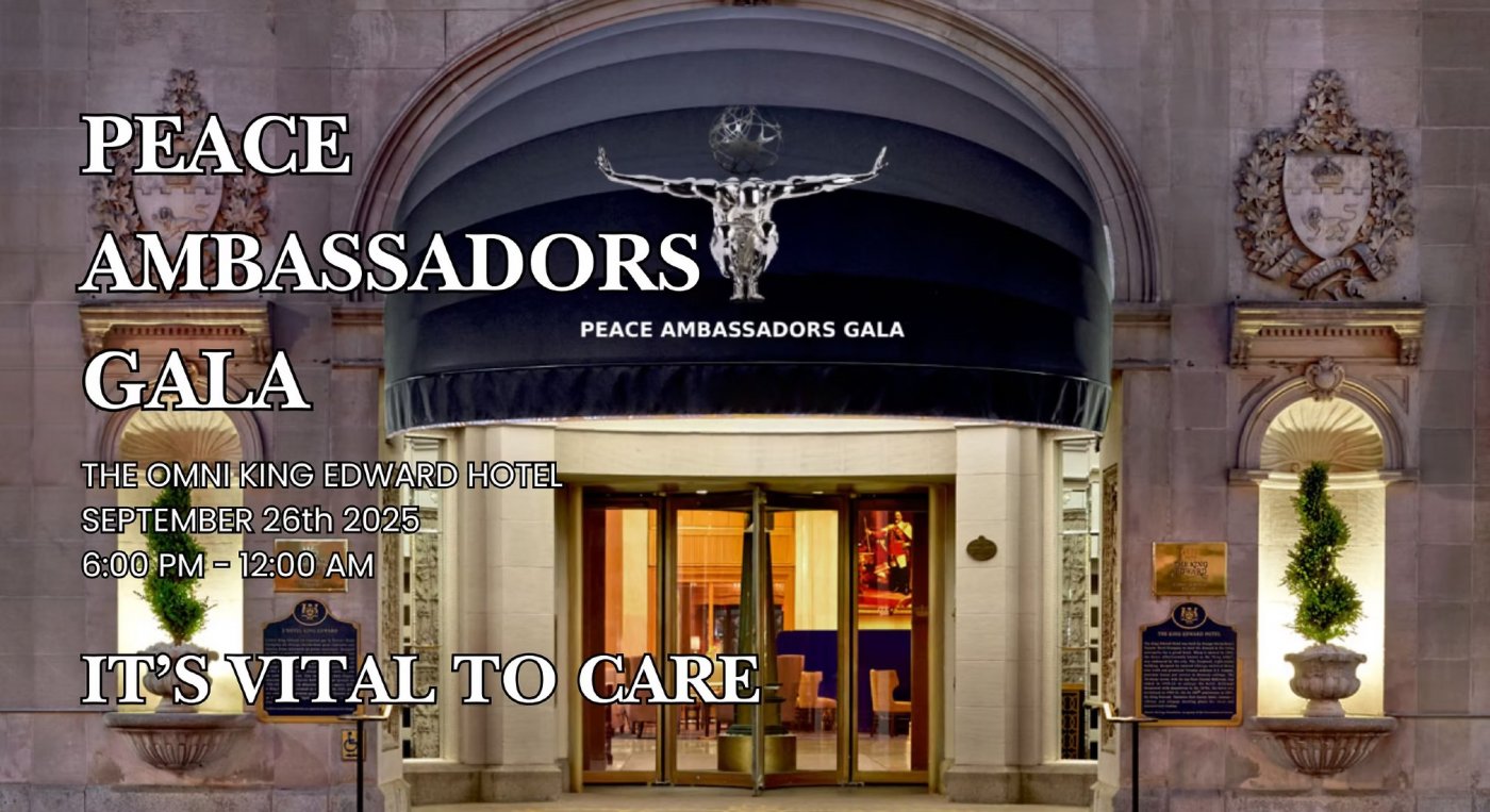 The International Peace Alliance (IPA): Peace Ambassadors Awards Gala & Grand Ball
