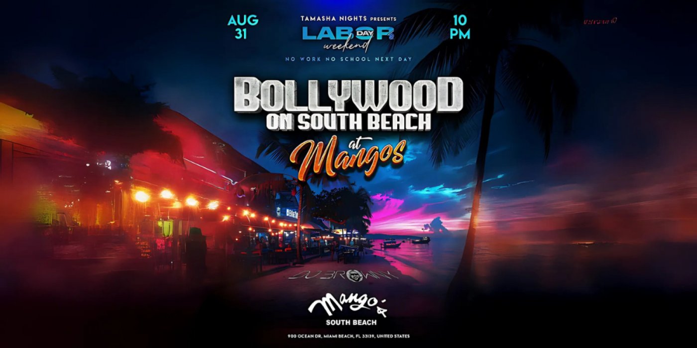 MIAMI BOLLYWOOD ON SOUTH BEACH @MANGO'S