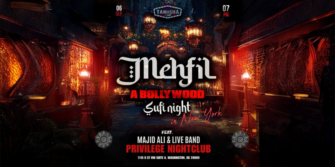D.C. Mehfil- Live BOLLYWOOD SUFI FT. Majid Ali @Privilege Nightclub