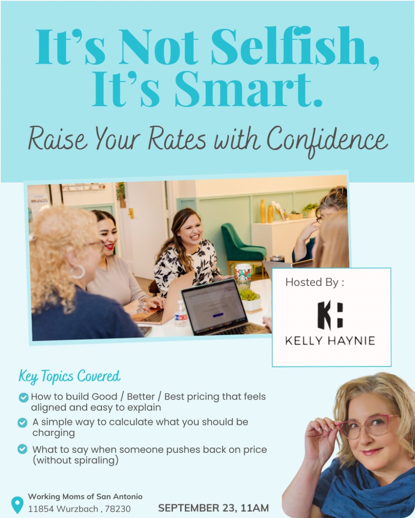 It\u2019s Not Selfish, It\u2019s Smart: Raise Your Rates with Confidence