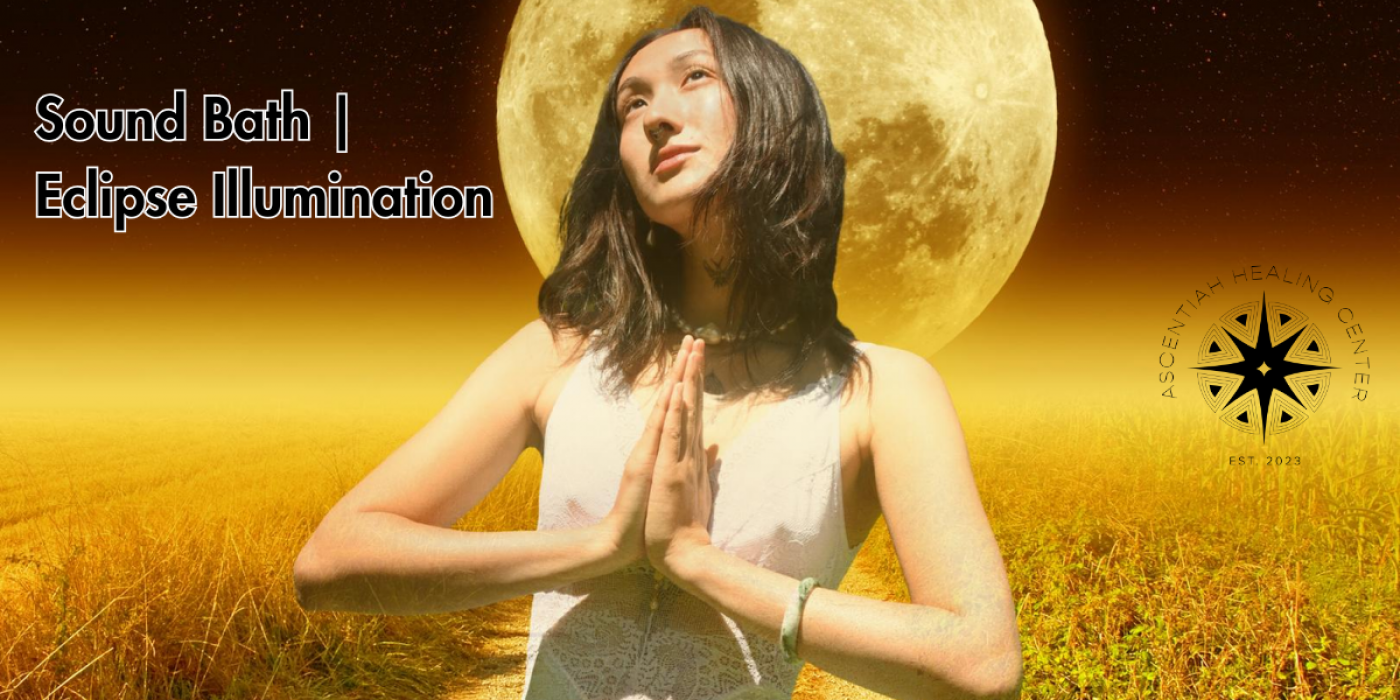 Sound Bath | Eclipse Illumination