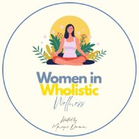 Women in Wholistic Wellness Conference 