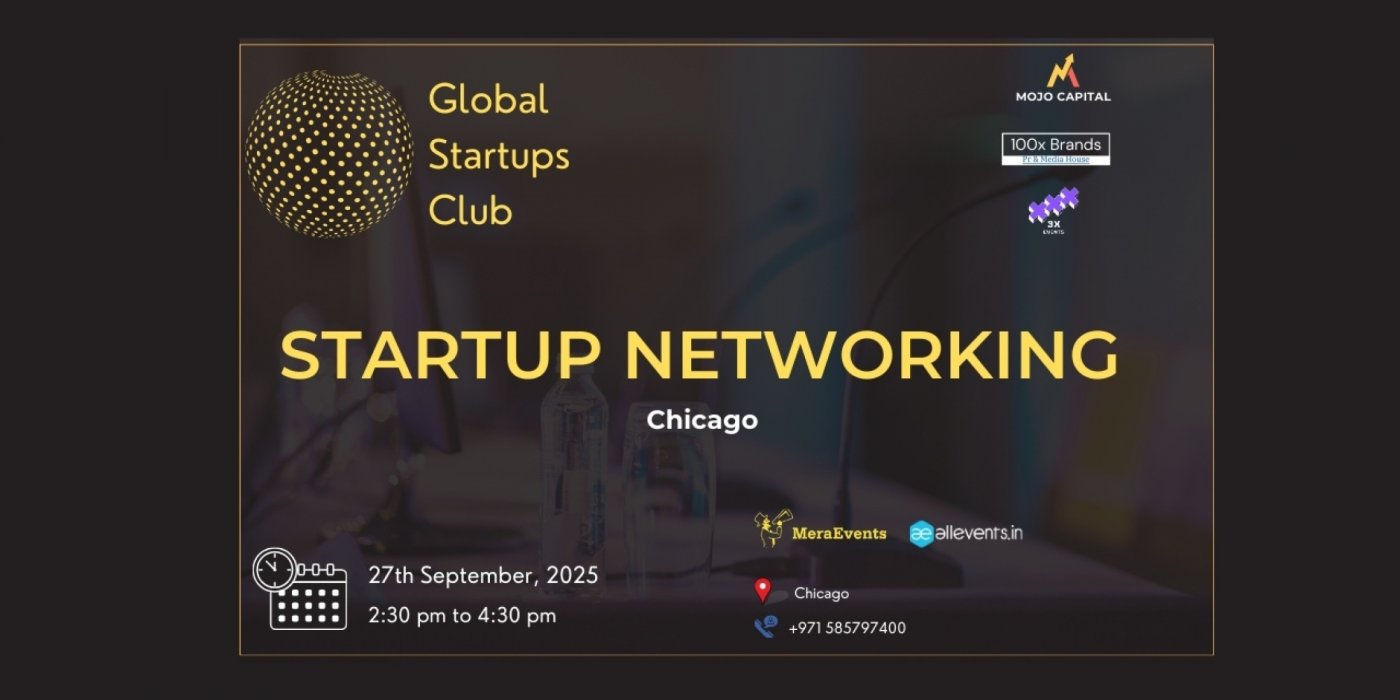 GLOBAL STARTUPS CLUB l STARTUP NETWORKING Chicago 2025