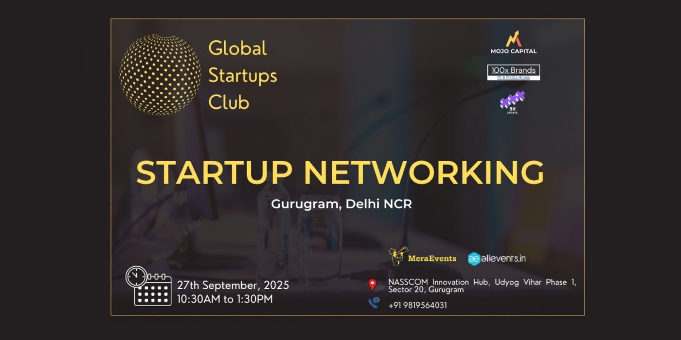 STARTUP NETWORKING Gurugram 2025