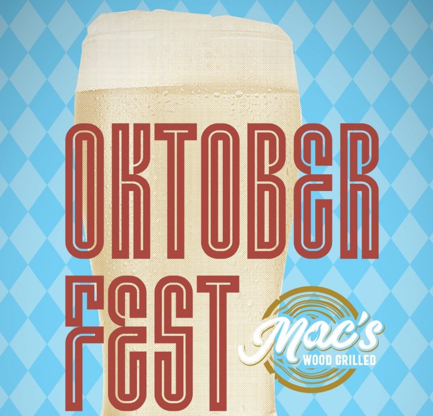 Oktoberfest Specials at Mac\u2019s Wood Grilled