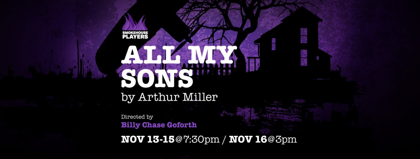 All My Sons: Presented by the Smokehouse Players