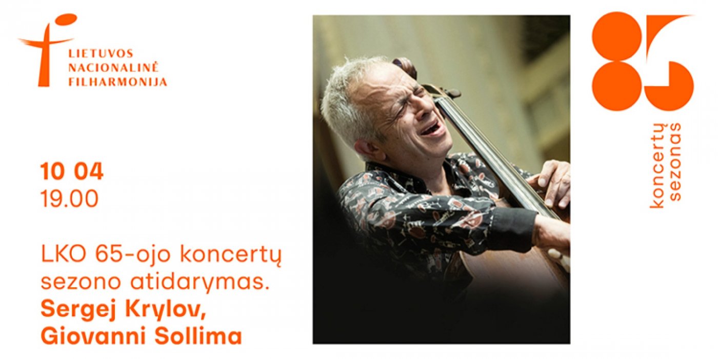LKO 65-ojo koncert\u0173 sezono atidarymas. Sergej Krylov, Giovanni Sollima