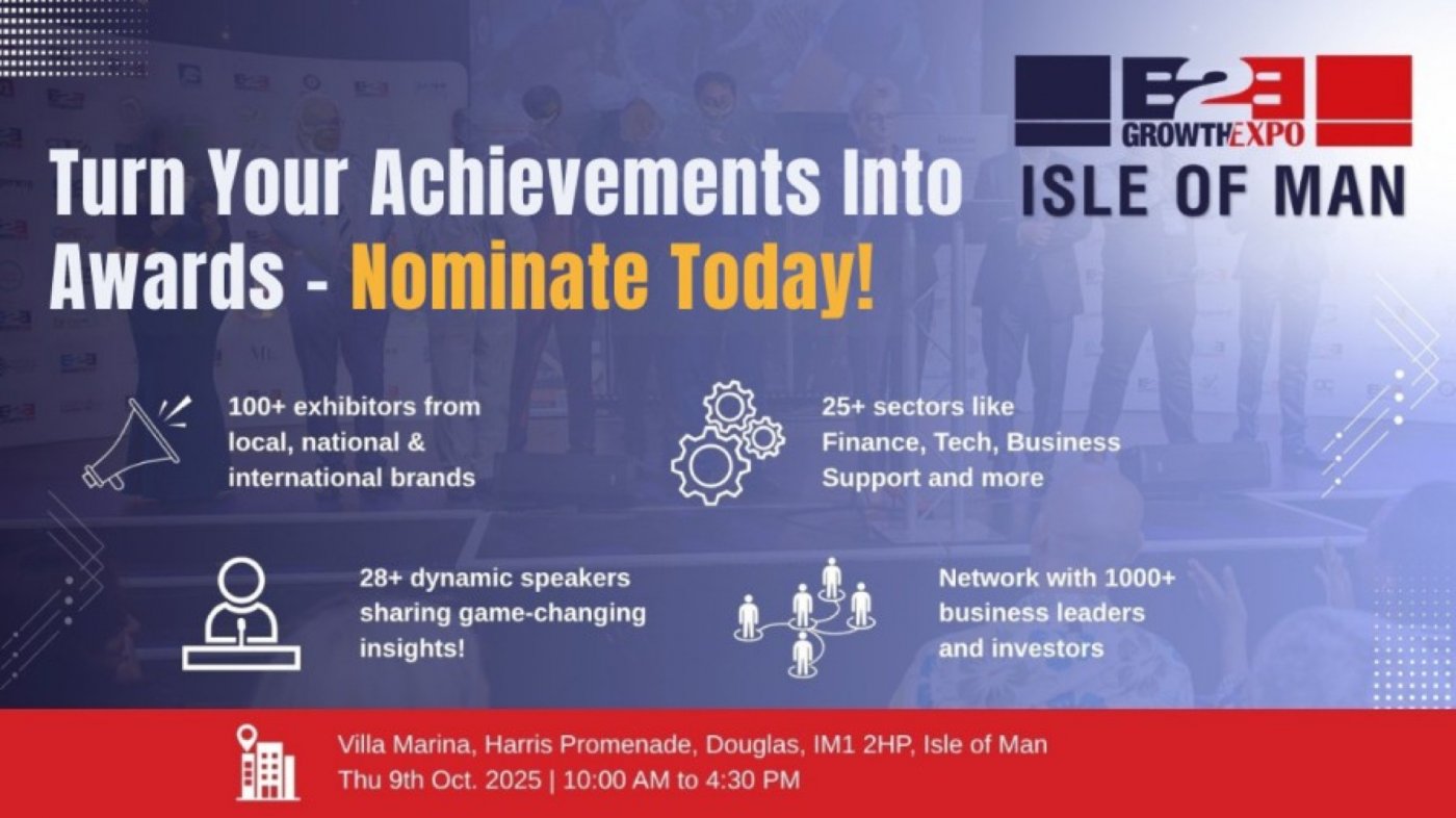 Isle Of Man B2B Growth Expo 2025 | Nominating Your Business For An Award