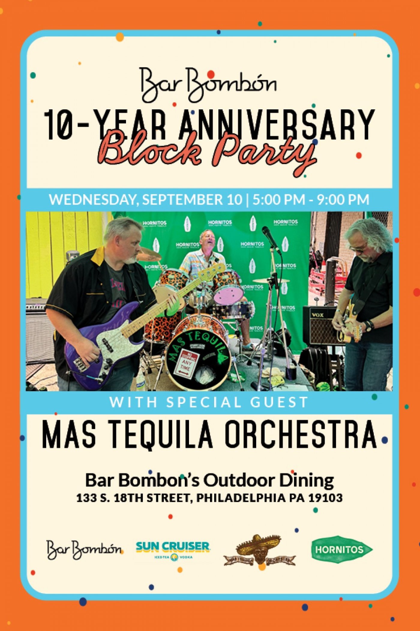 Bar Bomb\u00f3n 10 Year Anniversary Block Party