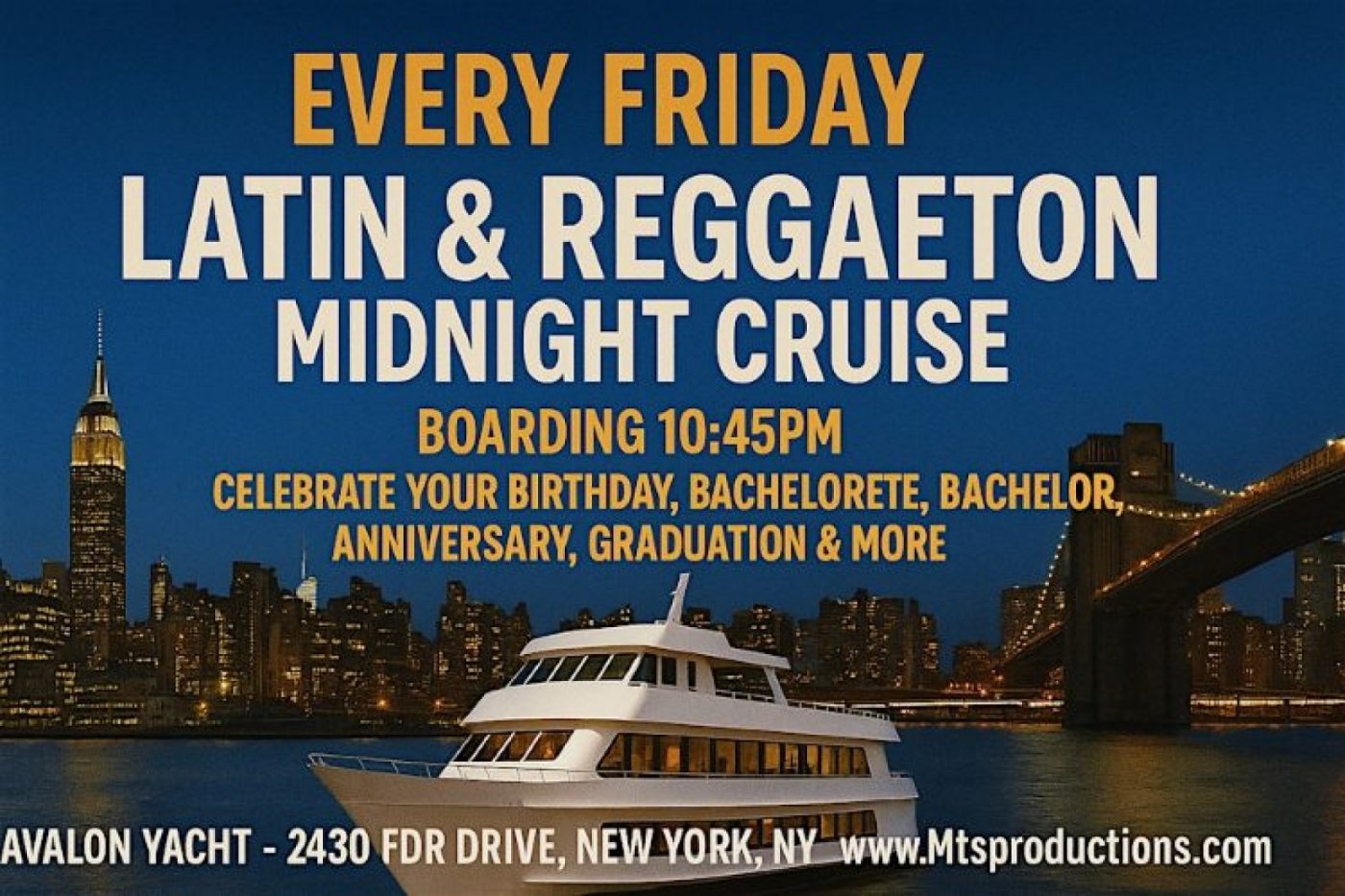 Friday Latin & Reggaeton Midnight Cruise \u2013 Avalon Yacht NYC