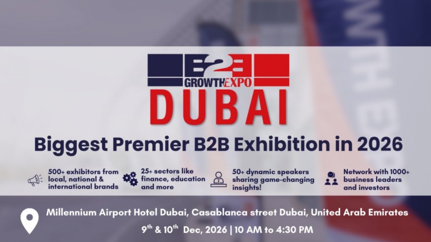 Dubai B2B Growth Expo 2026 | Become a Speaker at a Premier B2B Show
