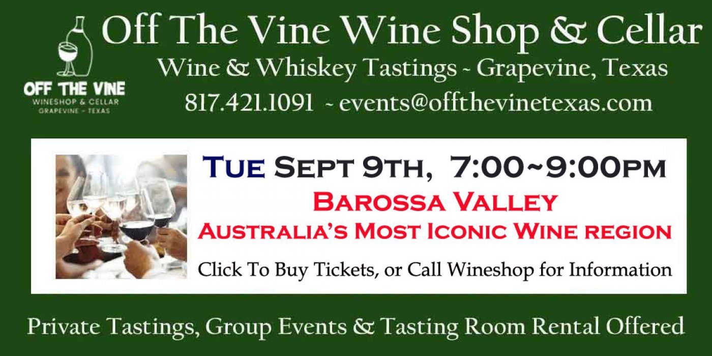 WOW! TUESDAY Wine Tasting ~ Australia's Barossa Valley!