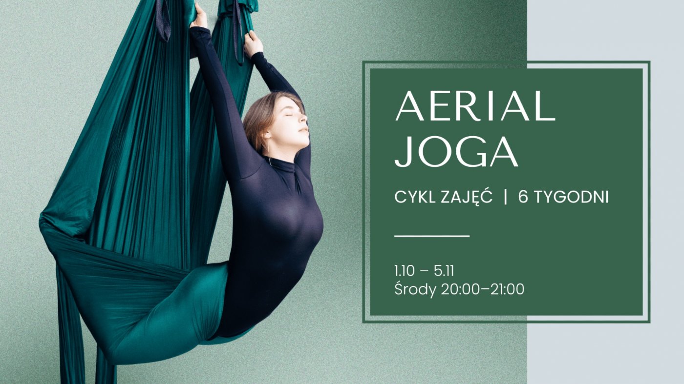 Aerial Joga z Mari\u0105 Kivachuk \u2013 6-tygodniowy cykl wprowadzaj\u0105cy
