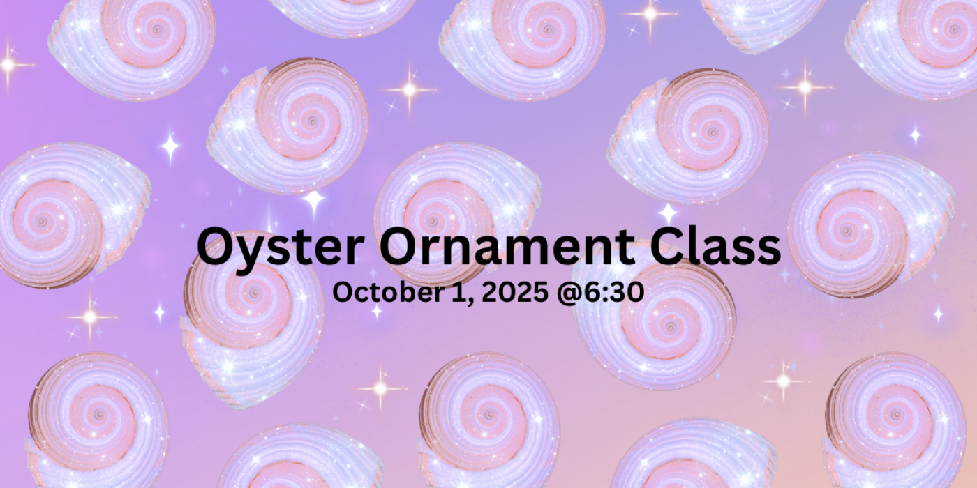 Oyster Shell Ornament\/Magnet Class