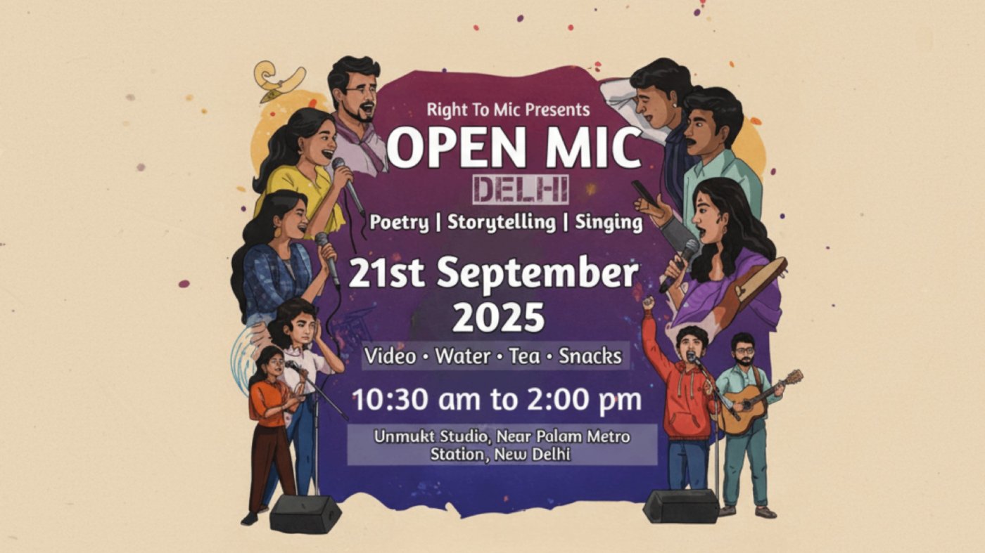 Right To Mic OPEN MIC - Poetry | Storytelling | Singing