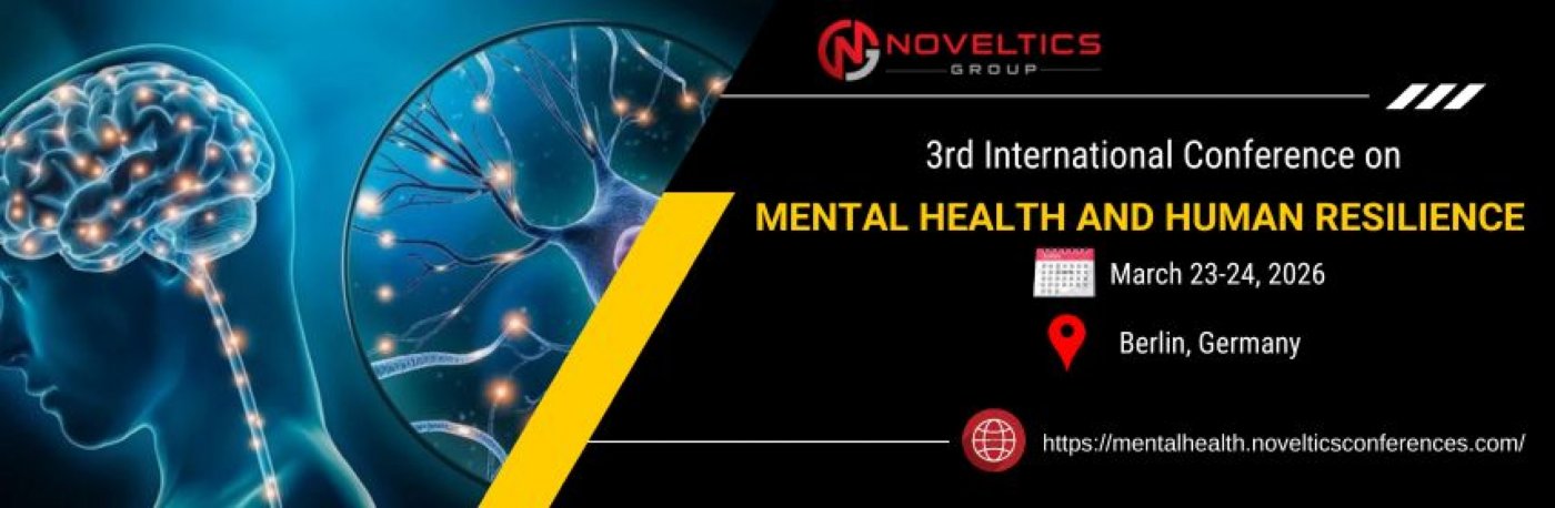 3rd International Conference on Mental Health and Human Resilience