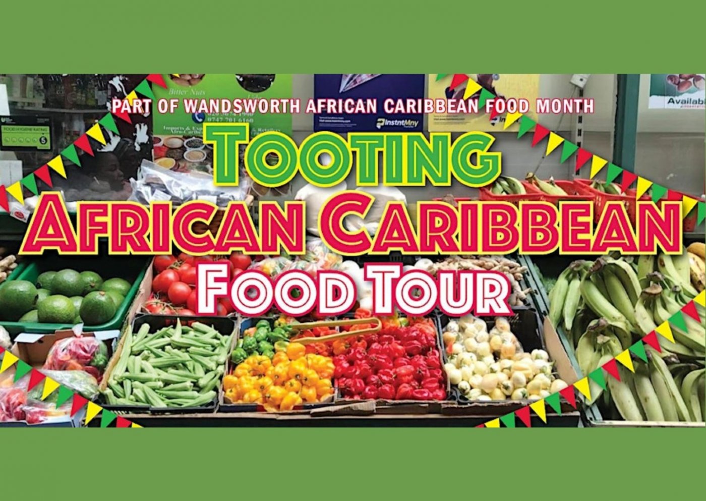 Flavours of Heritage: Africa and Caribbean Tooting Food Tour 