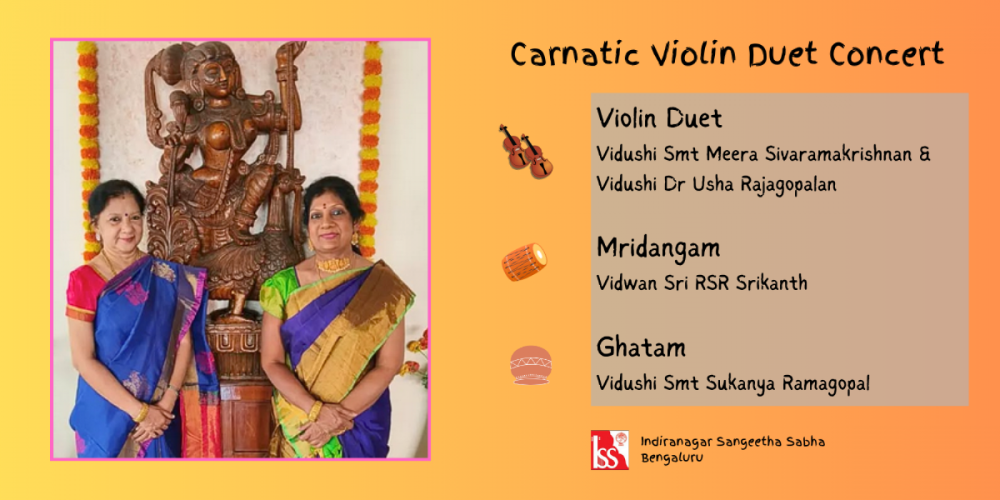 \ud83c\udfbb Strings of Tradition: A Carnatic Violin Duet Concert