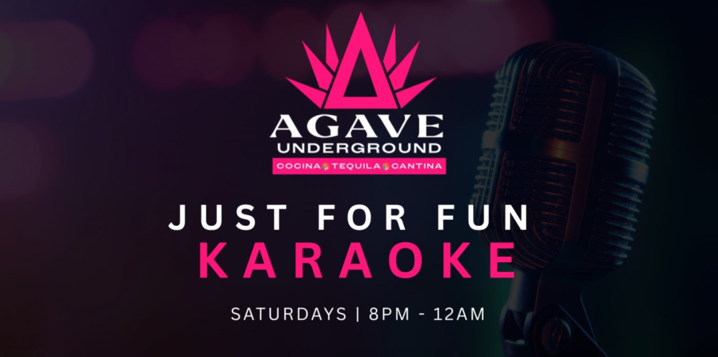 Agave Underground - Just for Fun Karaoke