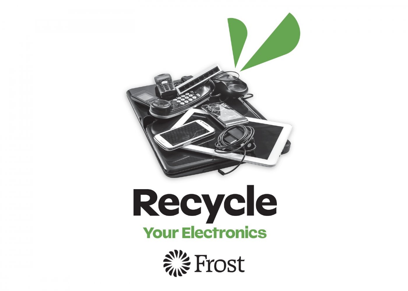 Frost Bank Humble Electronics Recycling