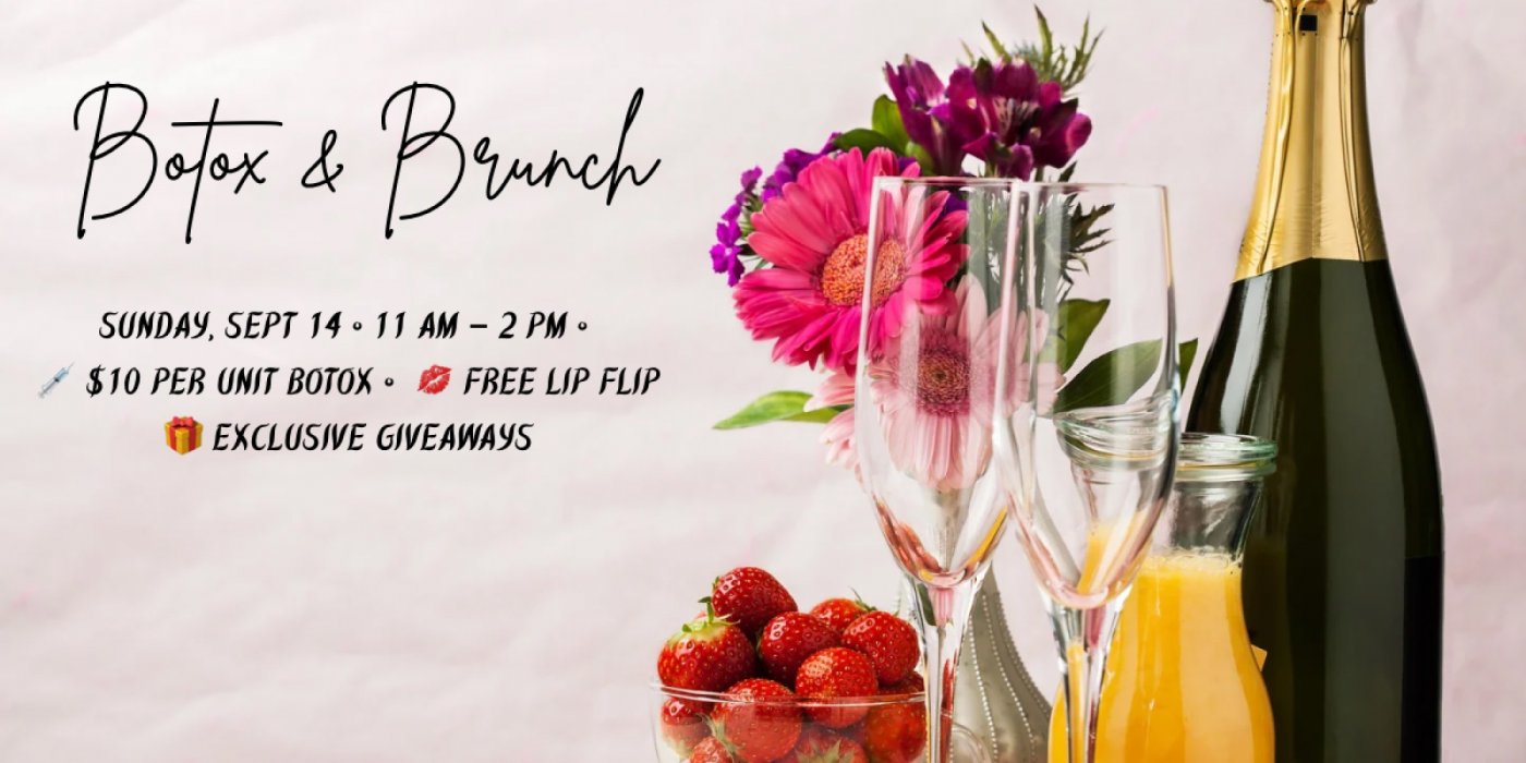 \ud83e\udd42 Brunch & Botox \u2014 Sunday Sept 14th \ud83c\udf89