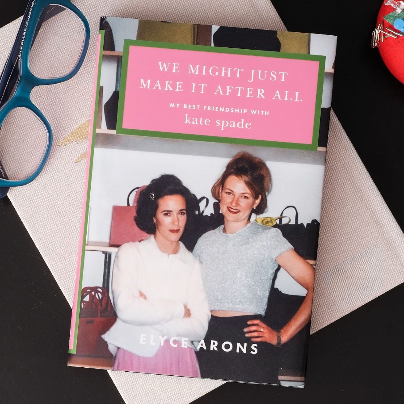 We Might Just Make It After All by Elyce Arons, Book Signing at Frances Valentine, Alexandria