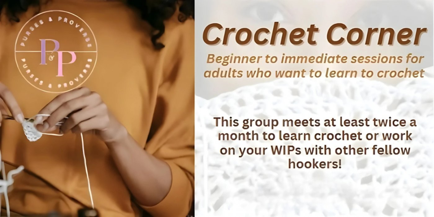 Crochet Corner - Beginner\/Intermediate