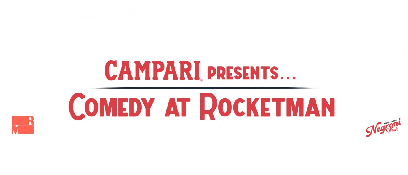 CAMPARI Presents Comedy At Rocketman