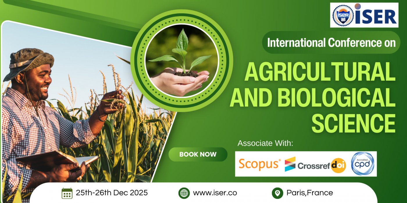International Conference on Agricultural and Biological Science (ICABS - 2025)