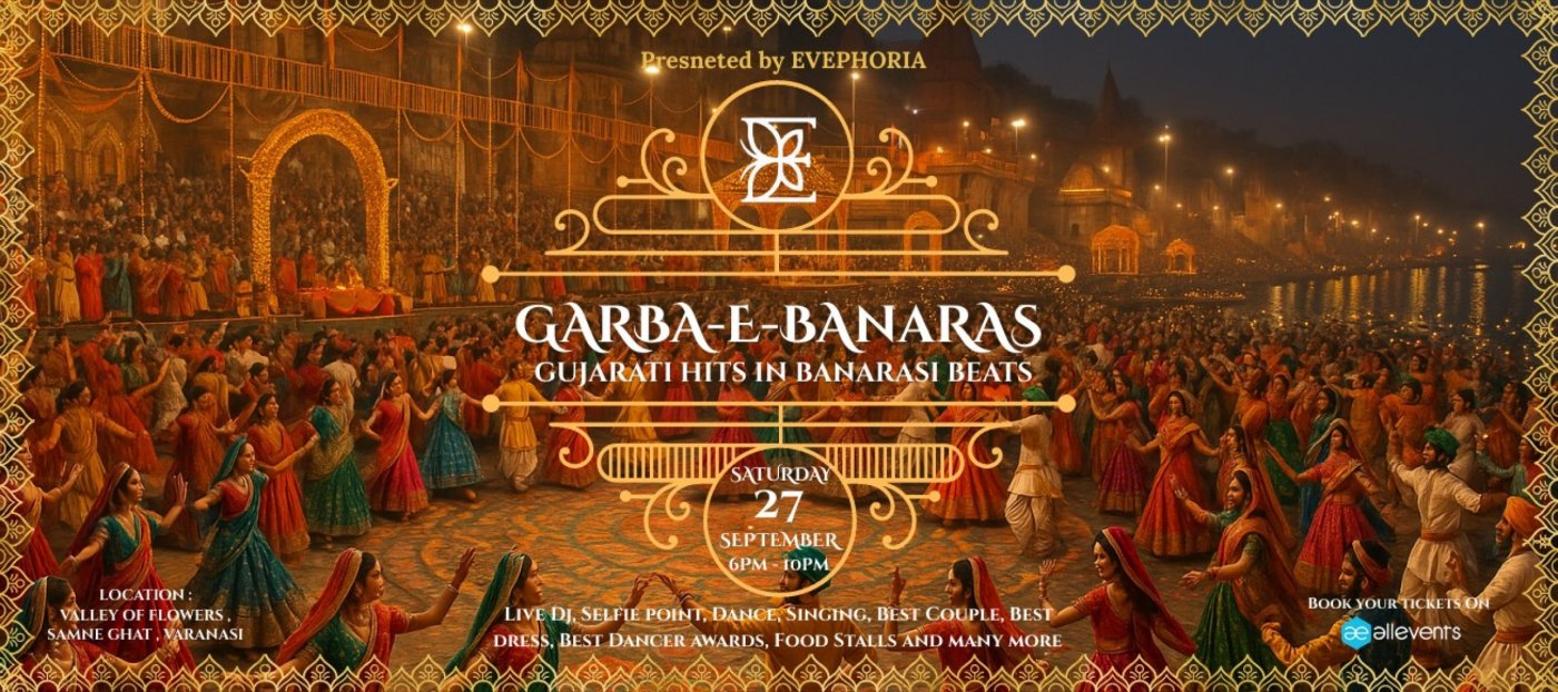 Garba-e-Banaras \u2013 Dandiya Night 2025