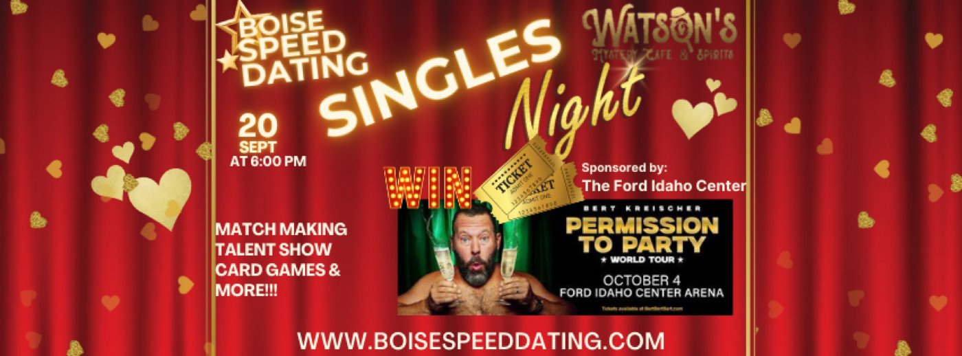 \ud83e\ude77 Boise Speed Dating Singles Night @ Watson\u2019s Mystery Caf\u00e9 \ud83e\ude77