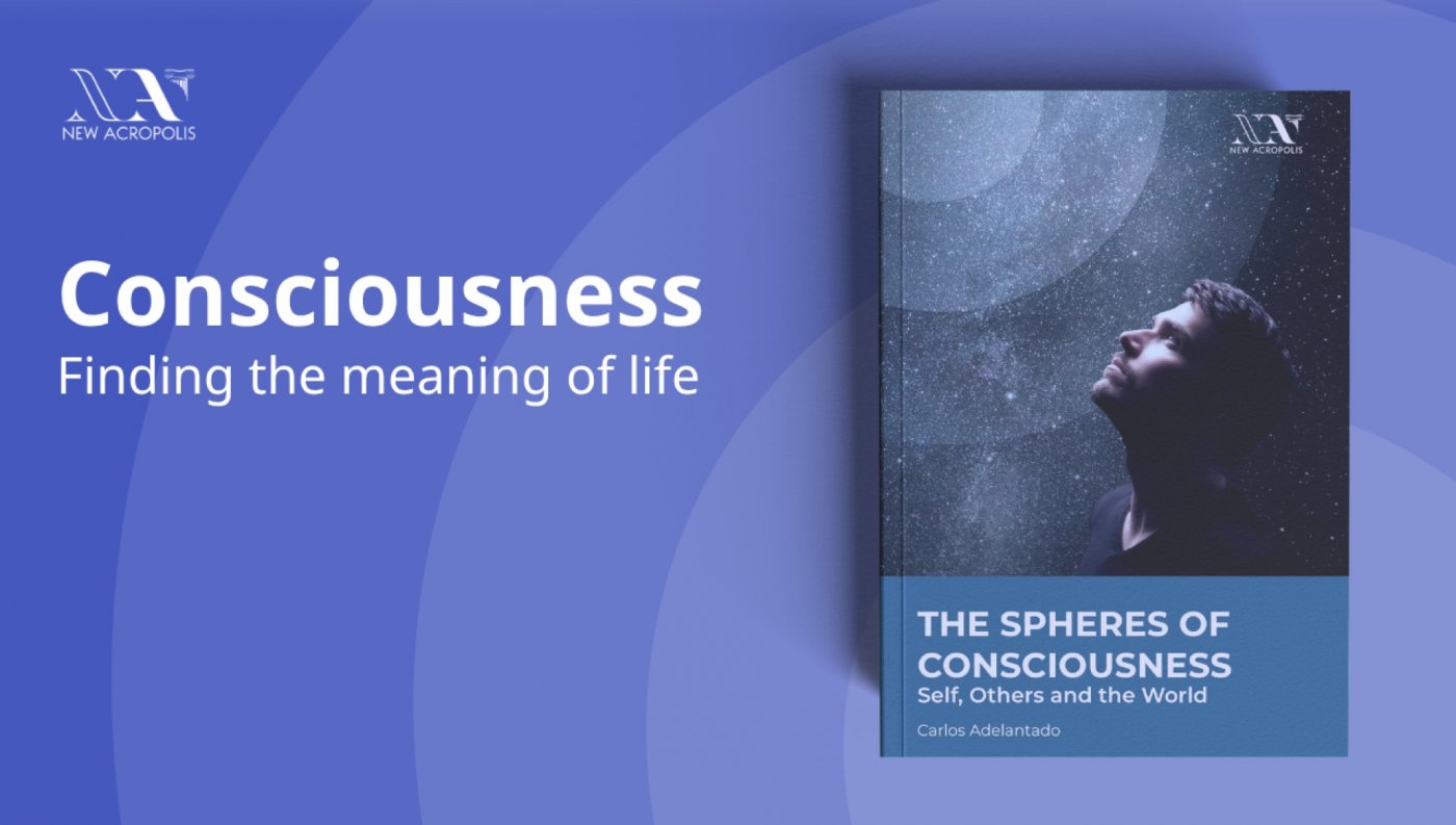 Consciousness: Finding the Meaning of Life
