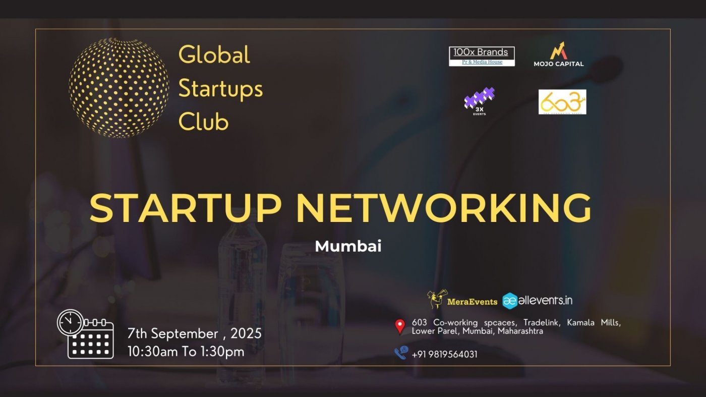 GLOBAL STARTUPS CLUB l STARTUP NETWORKING Mumbai 2025