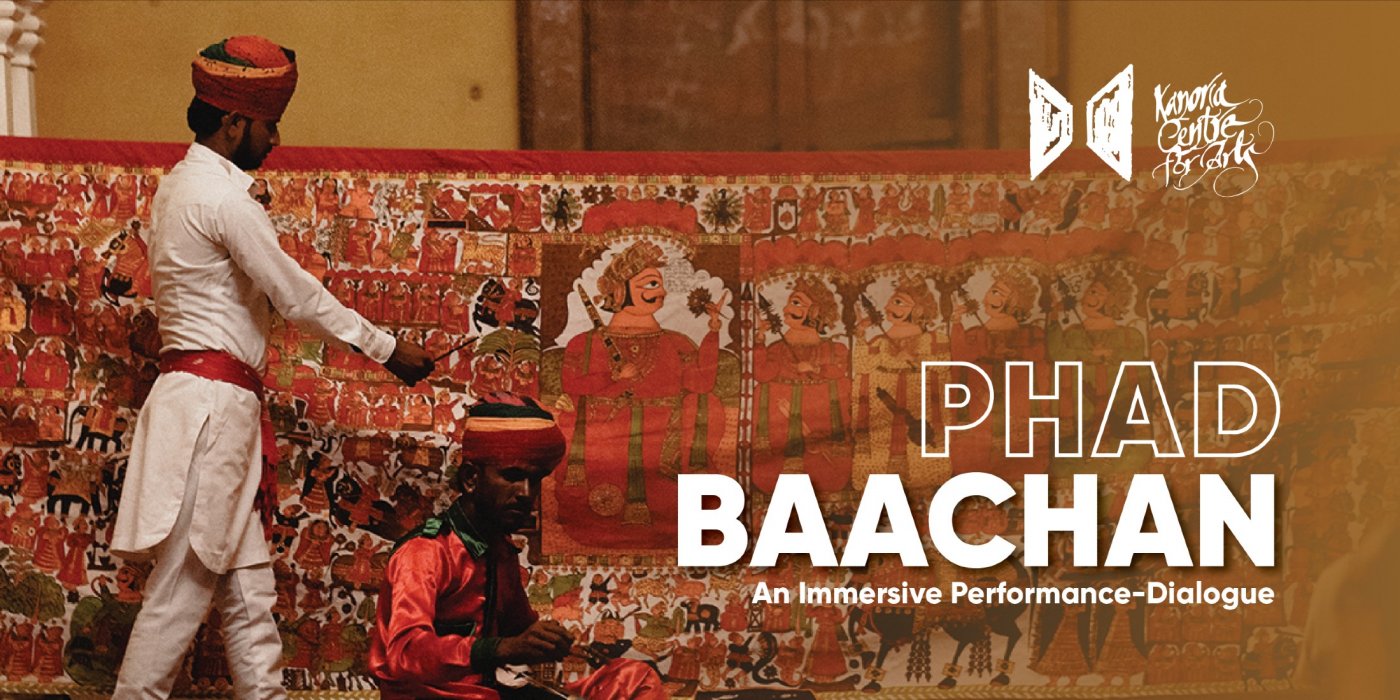 'Phad Baachan' - an immersive performance-dialogue