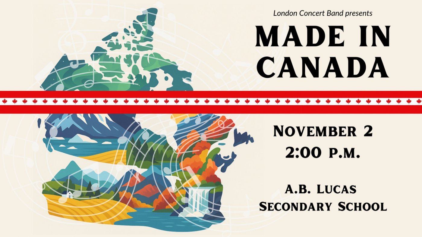 London Concert Band presents Made In Canada