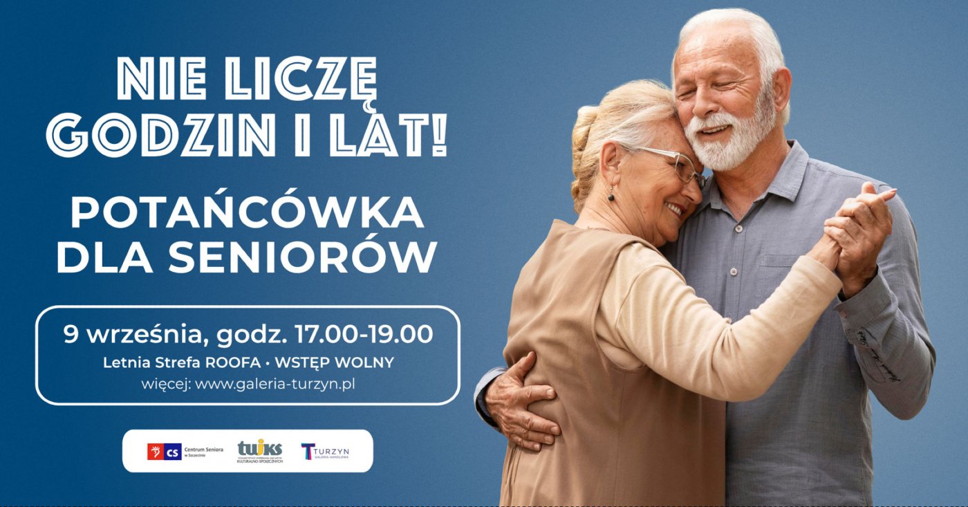 Ulubiona impreza s\u0105siedzka w Galerii Turzyn, czyli pota\u0144c\u00f3wka dla Senior\u00f3w