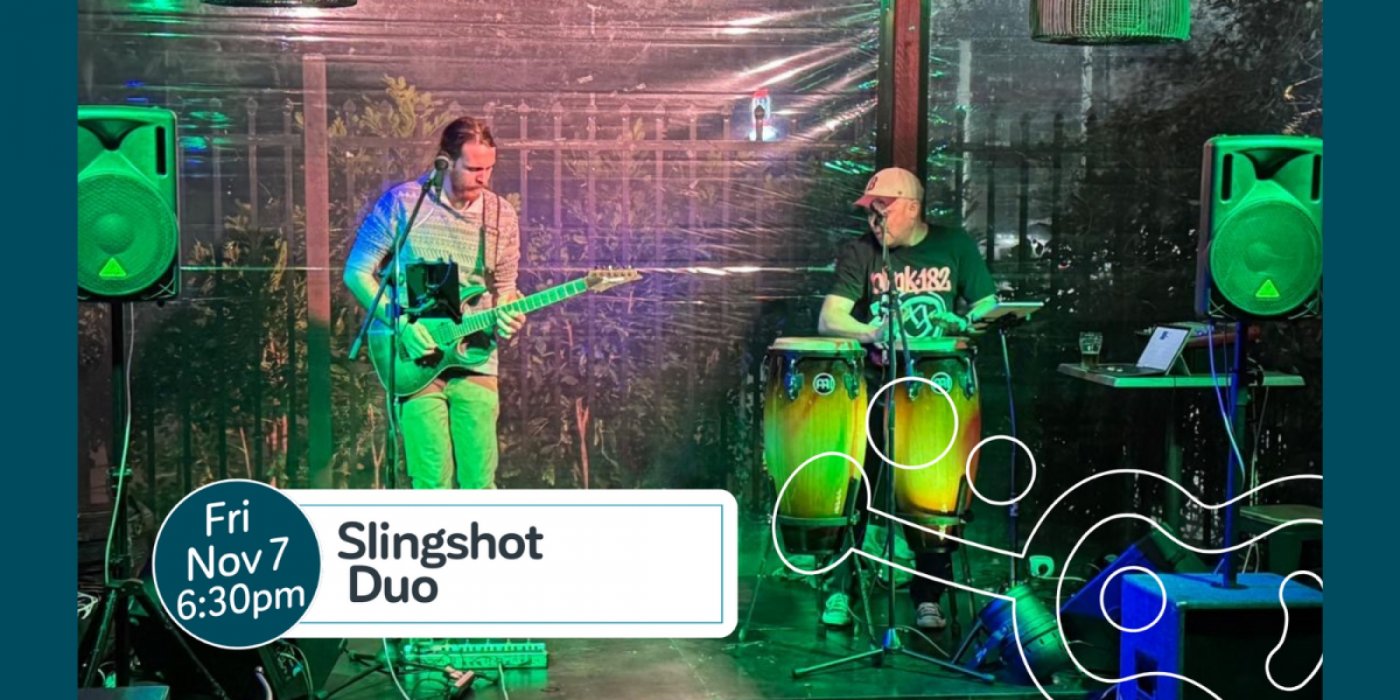 Live Music on The Terrace w\/ Slingshot Duo