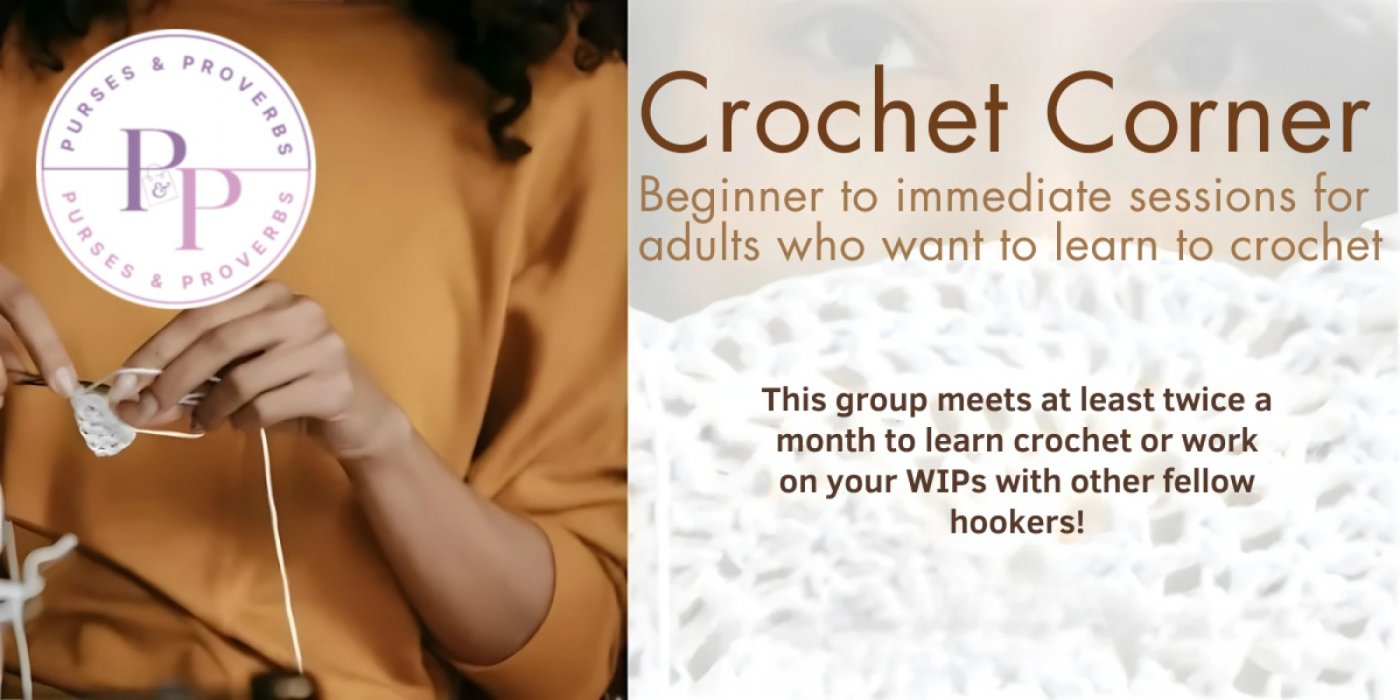 Crochet Corner - Beginner\/Intermediate